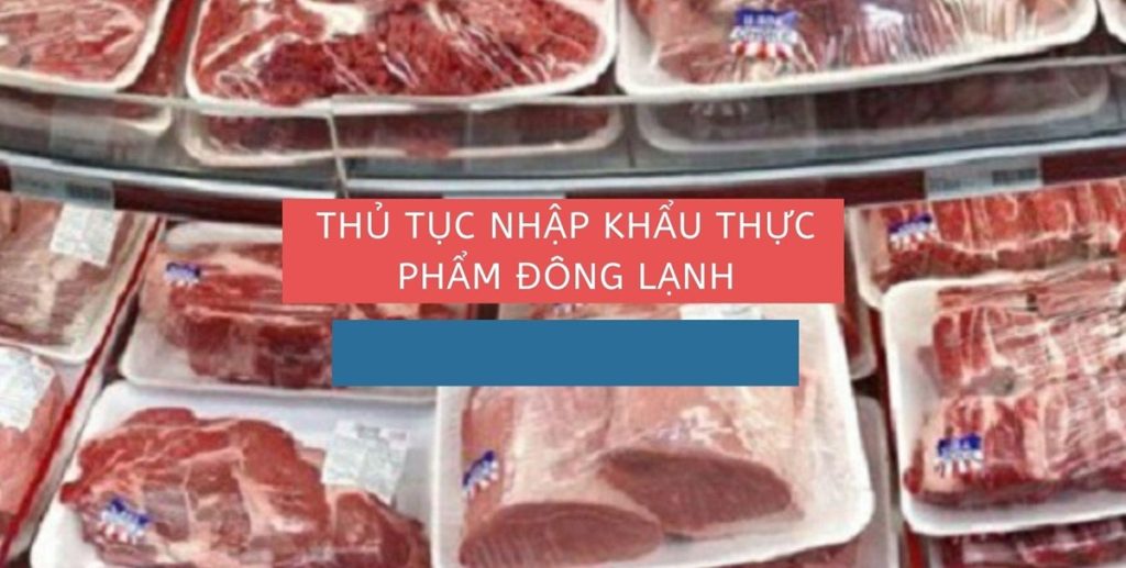Nhập khẩu thực phẩm đông lạnh